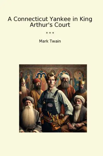 A Connecticut Yankee in King Arthur's Court