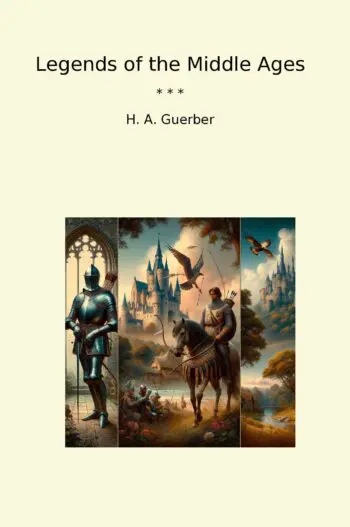 Legends of the Middle Ages