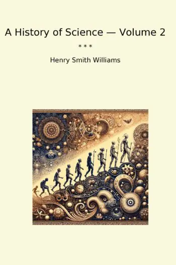 A History of Science — Volume 2