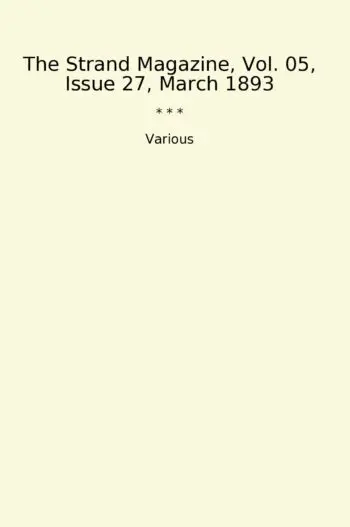 The Strand Magazine, Vol. 05, Issue 27, March 1893