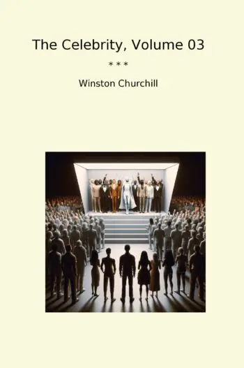 The Celebrity, Volume 03