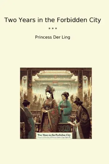 Two Years in the Forbidden City
