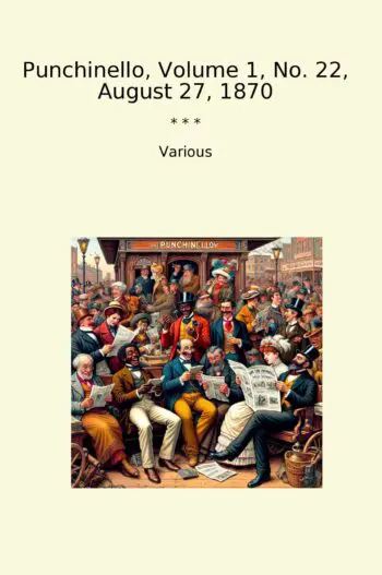 Punchinello, Volume 1, No. 22, August 27, 1870