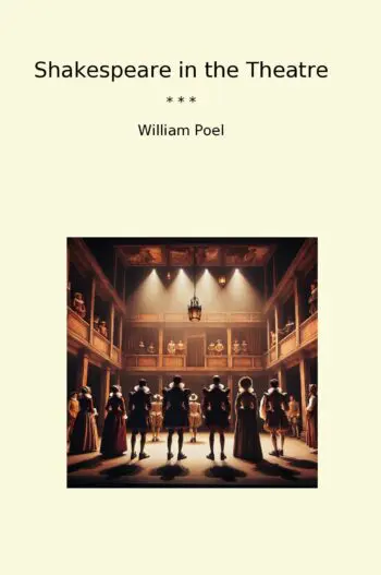 Shakespeare in the Theatre