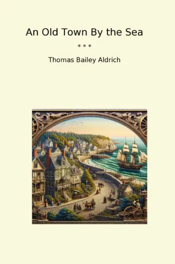 An Old Town By the Sea
