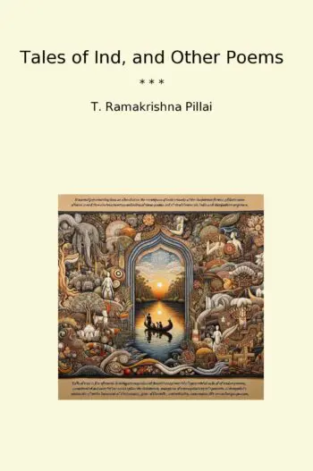 Tales of Ind, and Other Poems