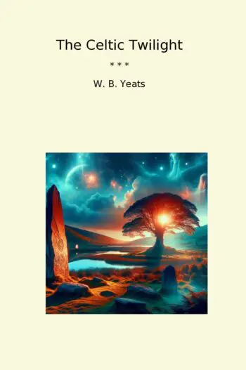 The Celtic Twilight
