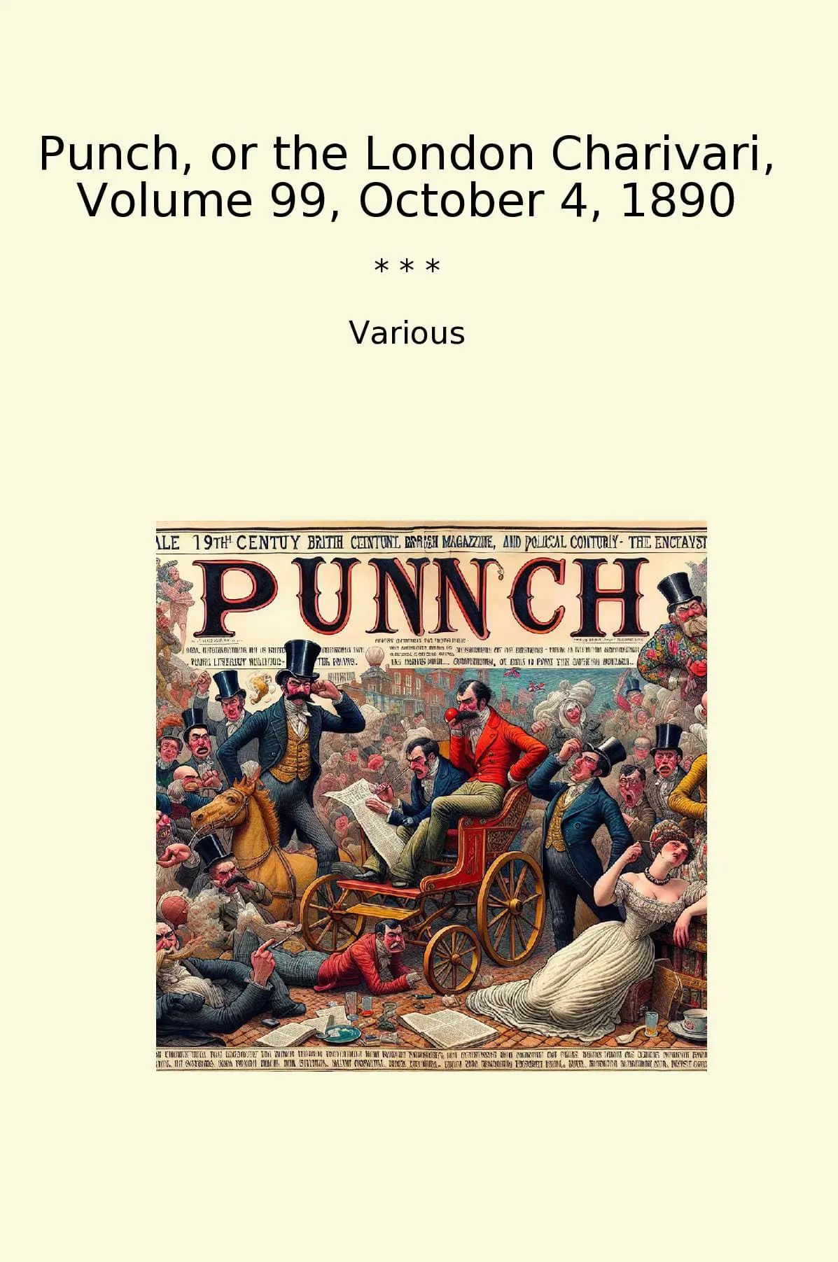 Punch, or the London Charivari, Volume 99, October 4, 1890