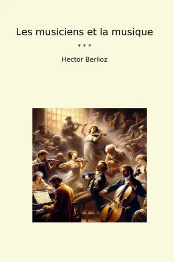 Les musiciens et la musique