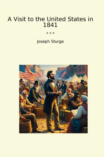 A Visit to the United States in 1841