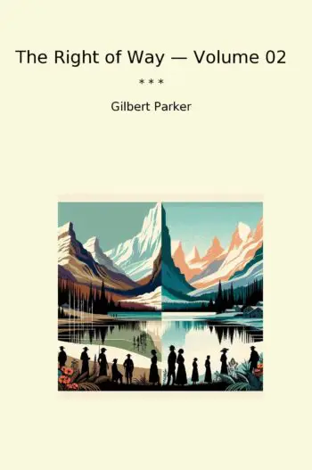 The Right of Way — Volume 02