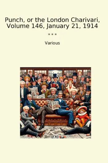 Punch, or the London Charivari, Volume 146, January 21, 1914