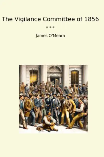 The Vigilance Committee of 1856