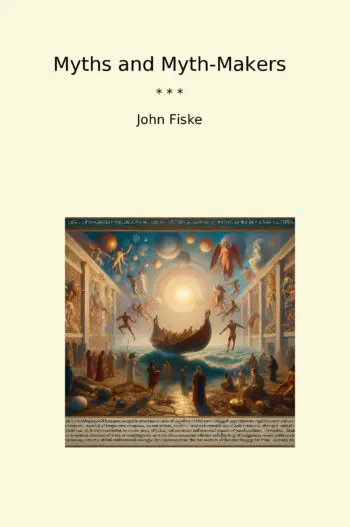Myths and Myth-Makers