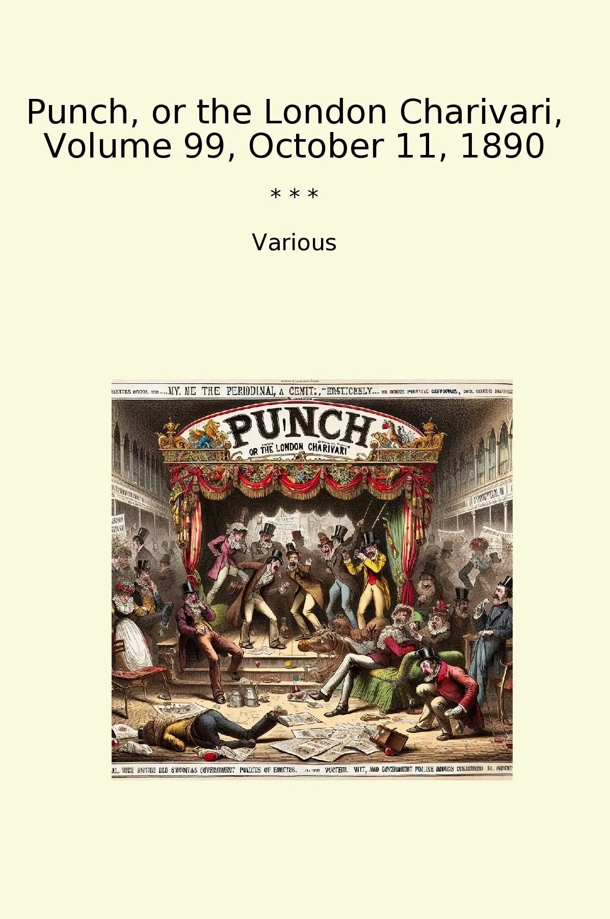 Punch, or the London Charivari, Volume 99, October 11, 1890