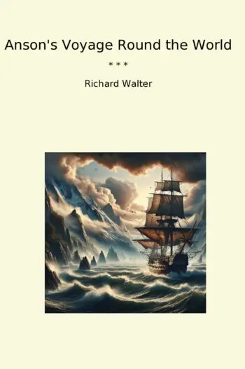 Anson's Voyage Round the World