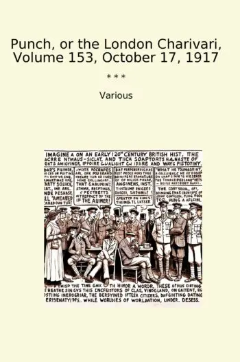 Punch, or the London Charivari, Volume 153, October 17, 1917