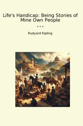 Life's Handicap: Being Stories of Mine Own People