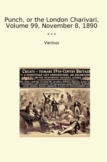 Punch, or the London Charivari, Volume 99, November 8, 1890