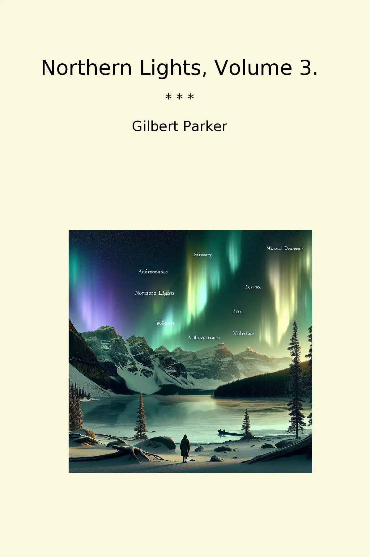 Northern Lights, Volume 3.
