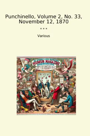 Punchinello, Volume 2, No. 33, November 12, 1870