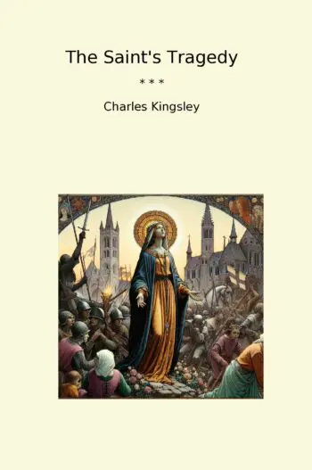 The Saint's Tragedy