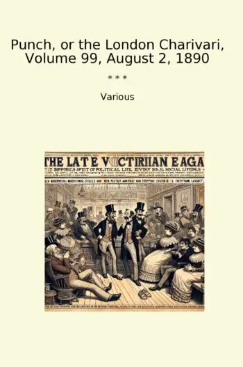 Punch, or the London Charivari, Volume 99, August 2, 1890