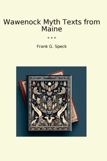 Wawenock Myth Texts from Maine