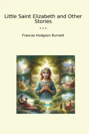 Little Saint Elizabeth and Other Stories