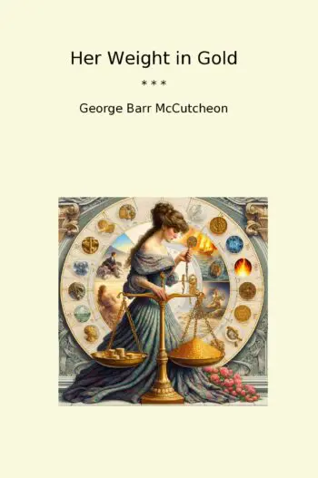 Her Weight in Gold
