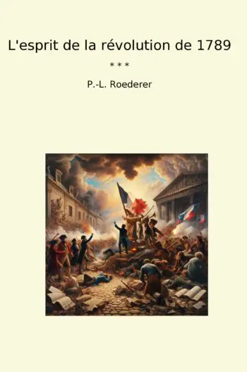 L'esprit de la révolution de 1789