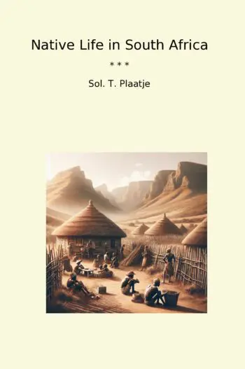 Native Life in South Africa