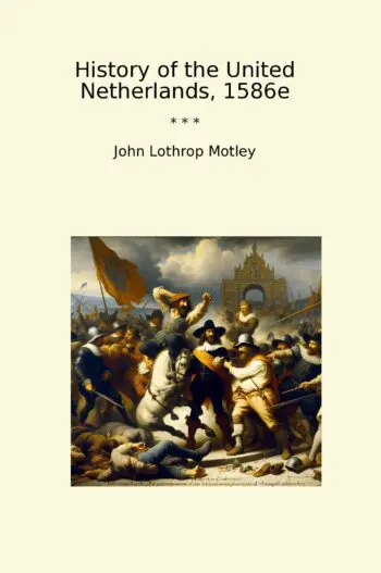 History of the United Netherlands, 1586e