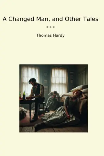 A Changed Man, and Other Tales