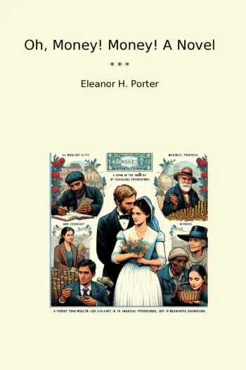 Oh, Money! Money! A Novel