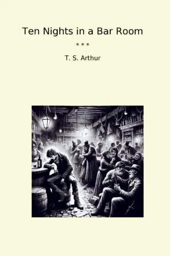Ten Nights in a Bar Room
