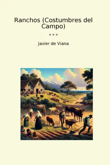 Ranchos (Costumbres del Campo)
