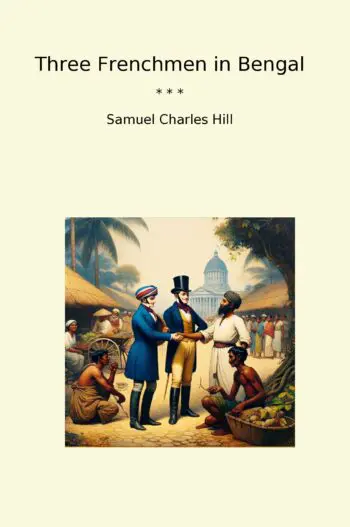Three Frenchmen in Bengal