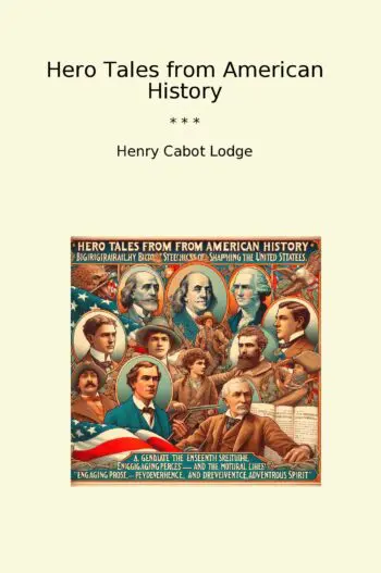 Hero Tales from American History
