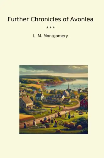 Further Chronicles of Avonlea