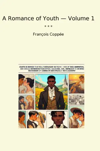 A Romance of Youth — Volume 1