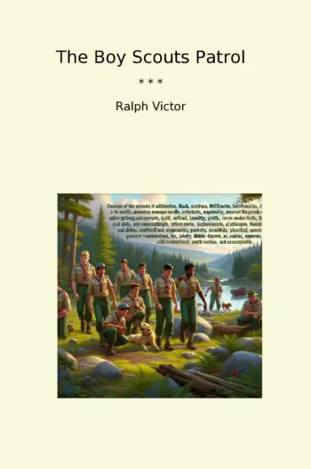 The Boy Scouts Patrol