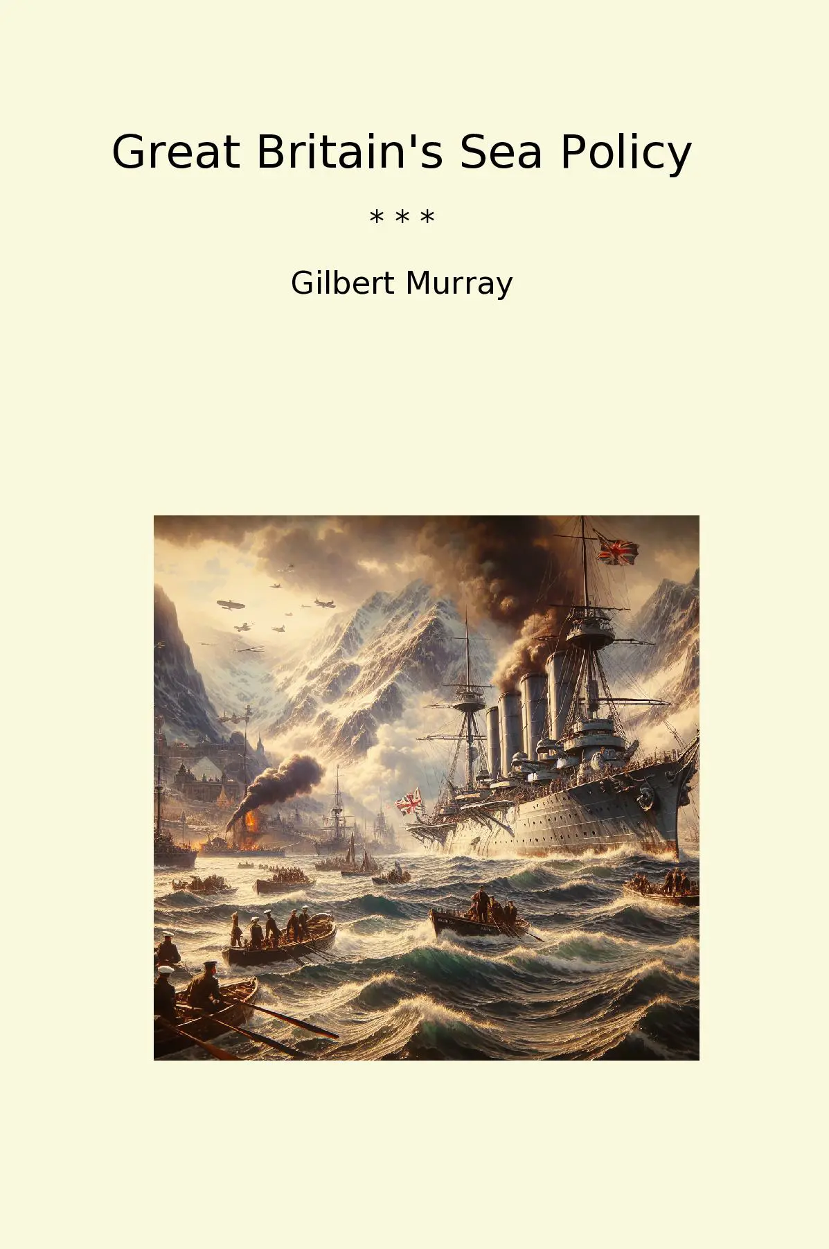 Great Britain's Sea Policy