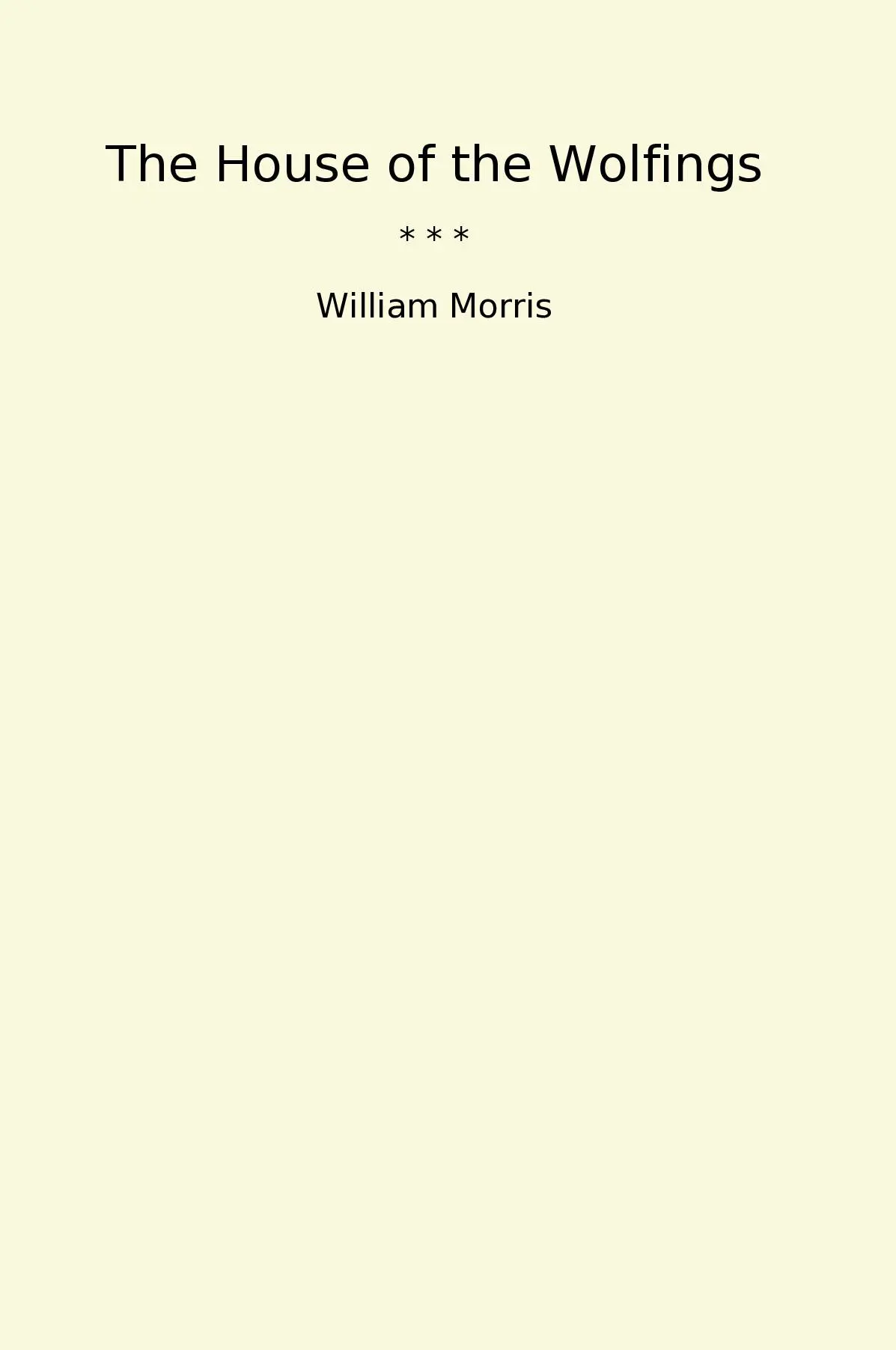 The House of the Wolfings