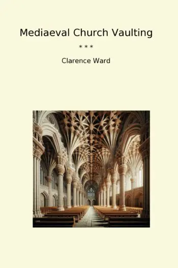 Mediaeval Church Vaulting