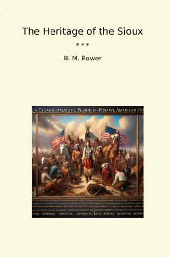 The Heritage of the Sioux