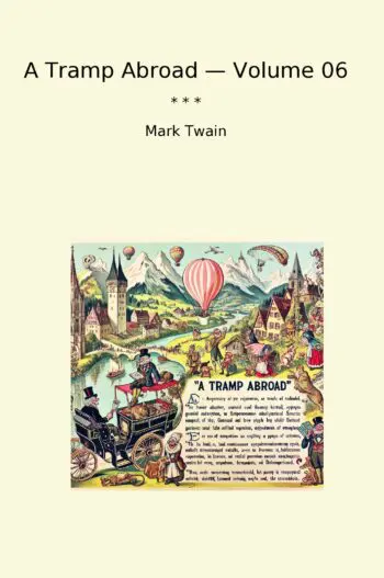A Tramp Abroad — Volume 06