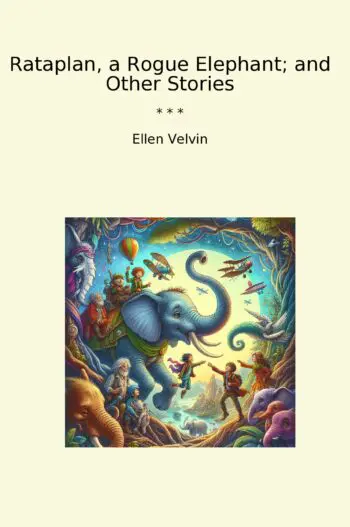 Rataplan, a Rogue Elephant; and Other Stories