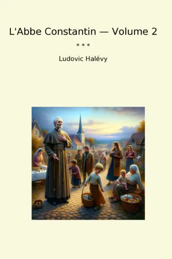 L'Abbe Constantin — Volume 2