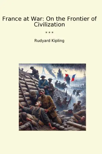 France at War: On the Frontier of Civilization